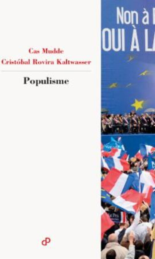 Populisme av Cas Mudde, Cristóbal Rovira Kaltwasser