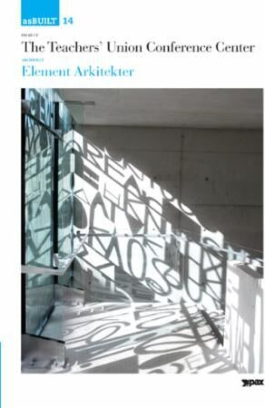 Project: the teachers' union conference center, architect: Element arkitekter as av Boris Brorman Jensen