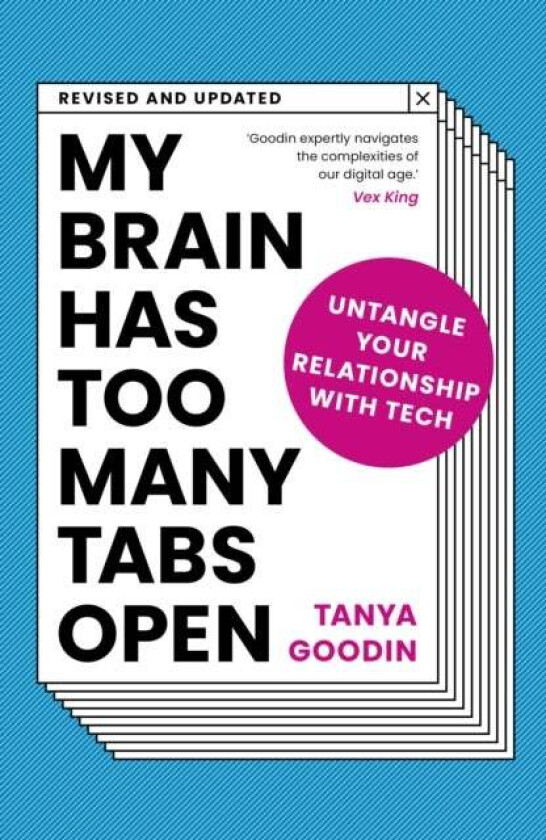 My Brain Has Too Many Tabs Open av Tanya Goodin