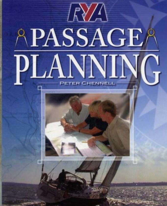 RYA Passage Planning av Peter Chennell