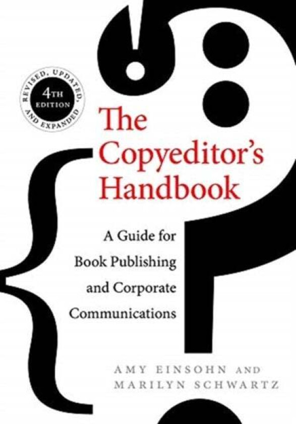 The Copyeditor's Handbook av Amy Einsohn, Marilyn Schwartz