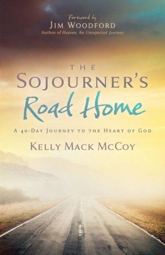 The Sojourner¿s Road Home av Kelly Mack McCoy