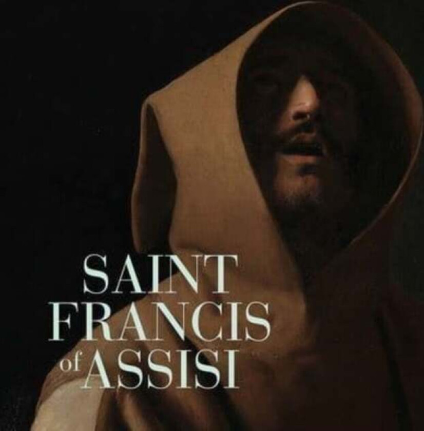 Saint Francis of Assisi av Gabriele Finaldi, Joost Joustra