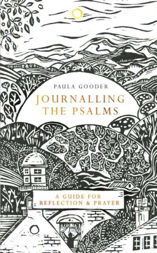 Journalling the Psalms av Paula Gooder