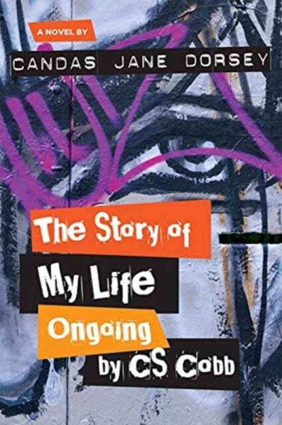The Story of My Life Ongoing, by C.S. Cobb av Candas Dorsey