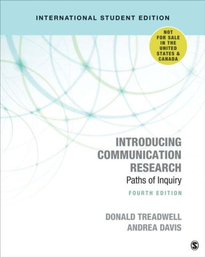 Introducing Communication Research - International Student Edition av Donald Treadwell, Andrea M. Davis