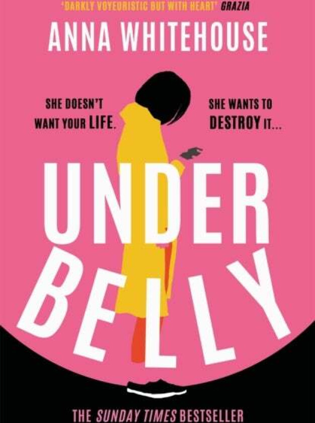 Underbelly av Anna Whitehouse
