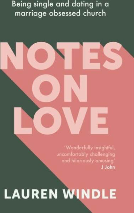 Notes on Love av Lauren Windle