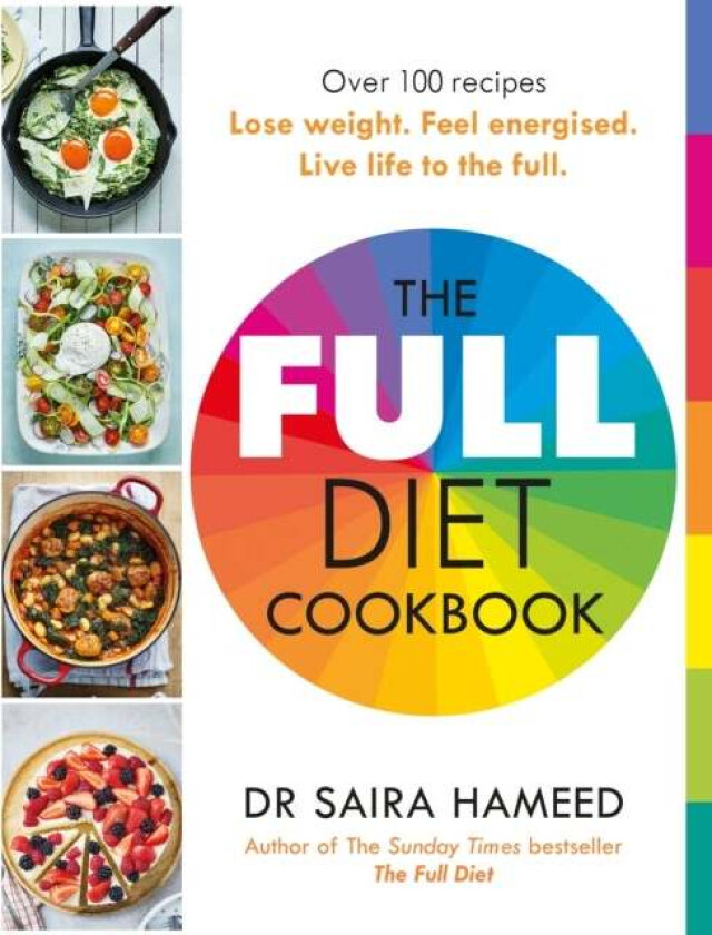 The Full Diet Cookbook av Dr Saira Hameed