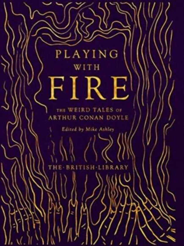 Playing with Fire av Arthur Conan Doyle