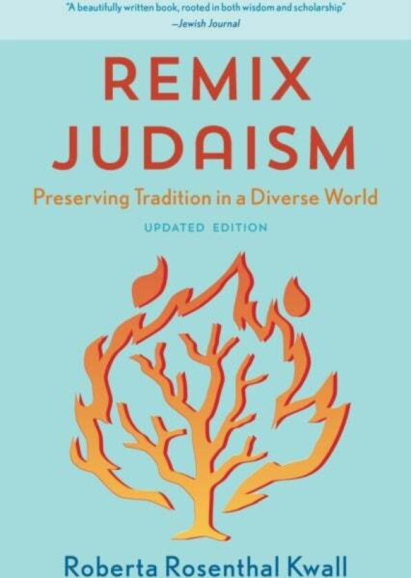 Remix Judaism av Roberta Rosenthal Kwall