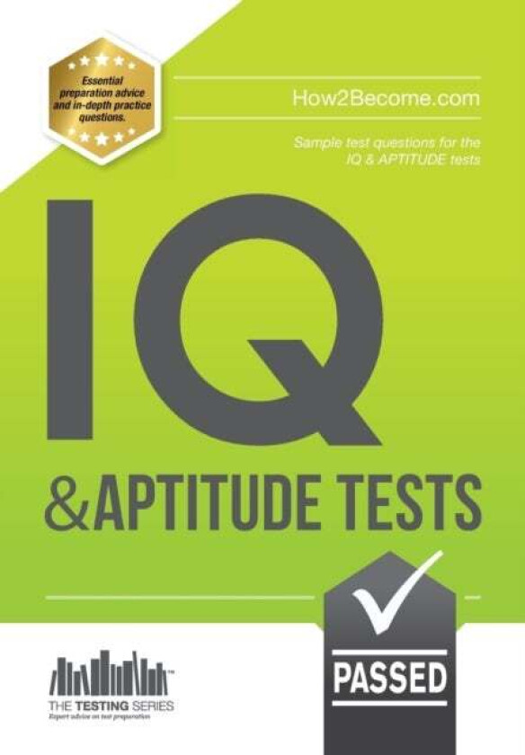IQ and Aptitude Tests: Numerical Ability, Verbal Reasoning, Spatial Tests, Diagrammatic Reasoning an av Richard McMunn