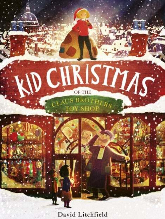 Kid Christmas av David Litchfield