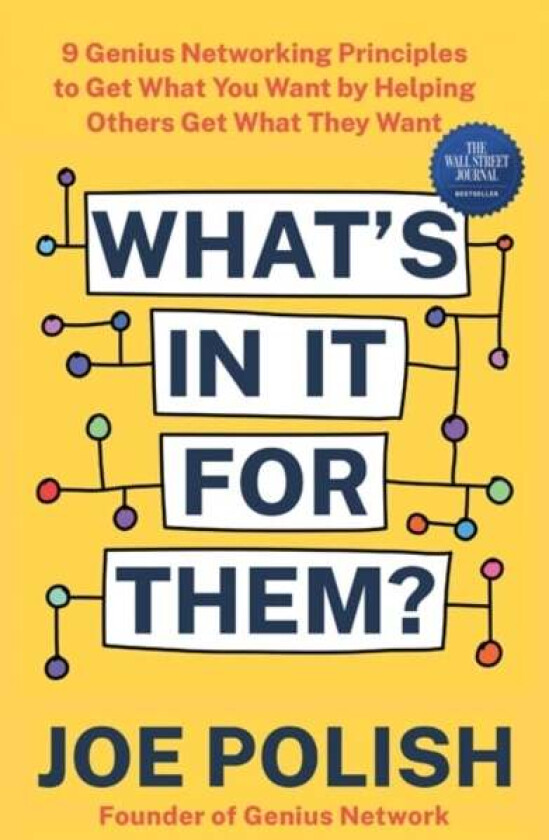 What's in It for Them? av Joe Polish