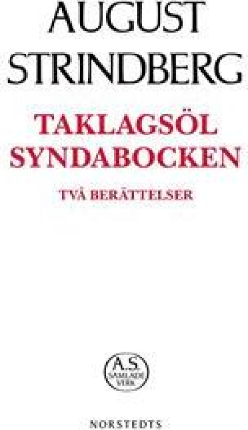 Taklagsöl. Syndabocken av August Strindberg