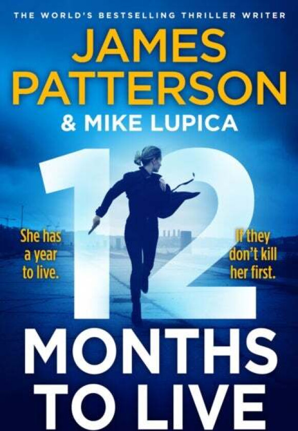 12 Months to Live av James Patterson