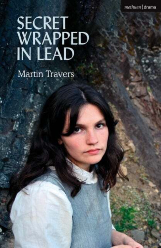 Secret Wrapped in Lead av Martin Travers