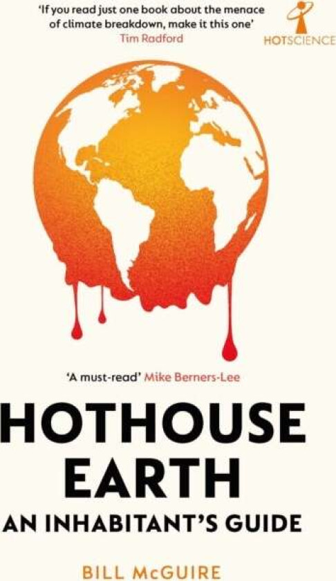 Hothouse Earth av Bill McGuire