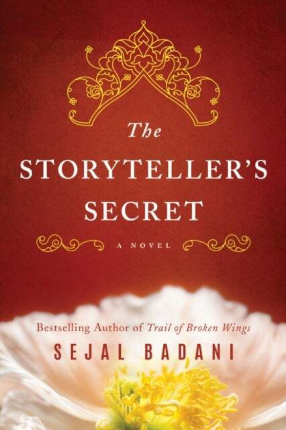 The Storyteller's Secret av Sejal Badani