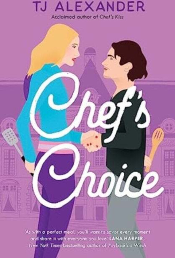 Chef's Choice av TJ Alexander