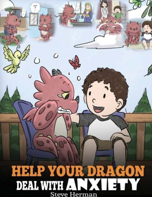 Help Your Dragon Deal with Anxiety av Herman Steve