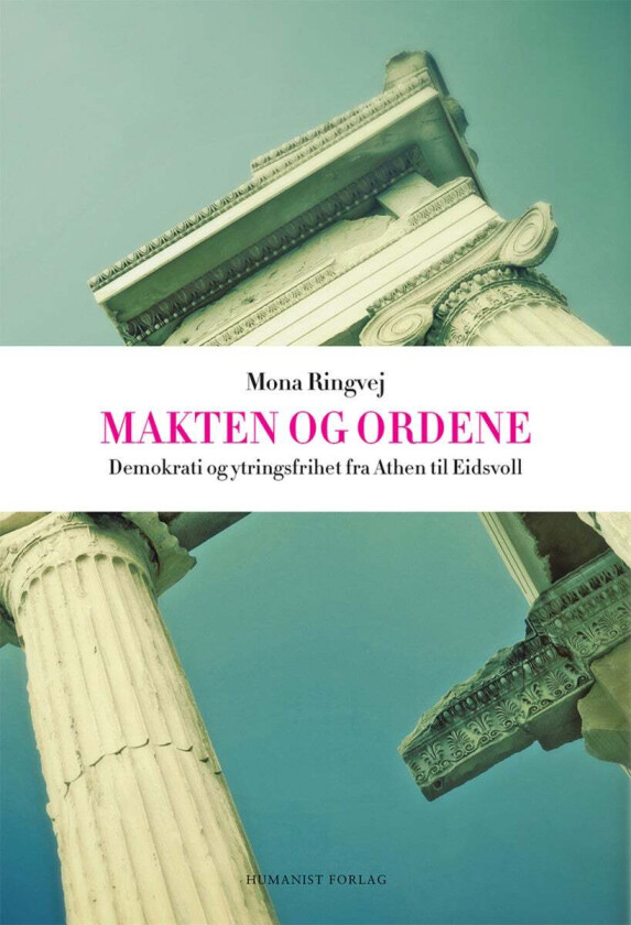 Makten og ordene av Mona R. Ringvej