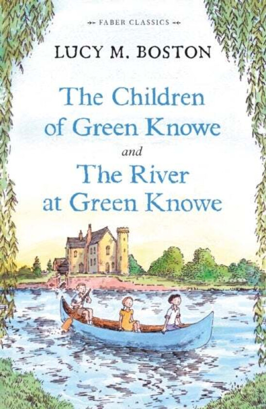 The Children of Green Knowe Collection av Lucy M. Boston