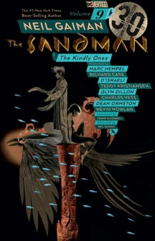 Sandman Volume 9: The Kindly Ones 30th Anniversary Edition av Neil Gaiman, Marc Hempel