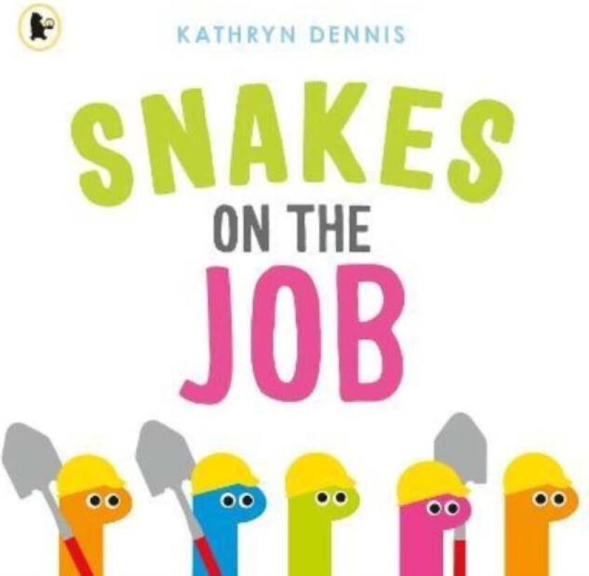 Snakes on the Job av Kathryn Dennis
