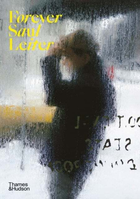 Forever Saul Leiter av Erb Parillo & Otake Leiter