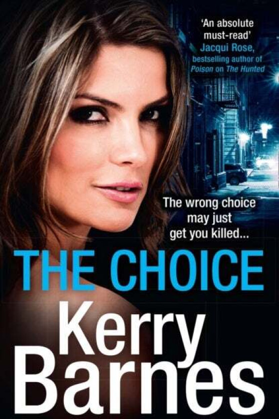 The Choice av Kerry Barnes