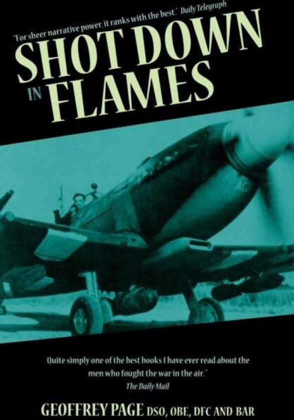 Shot Down in Flames av Geoffrey Page