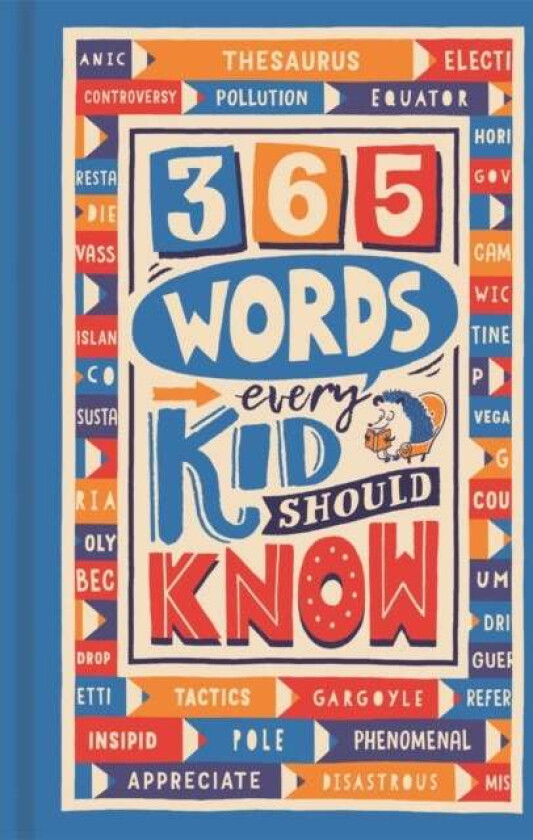 365 Words Every Kid Should Know av Lauren Holowaty, Martina Motzo
