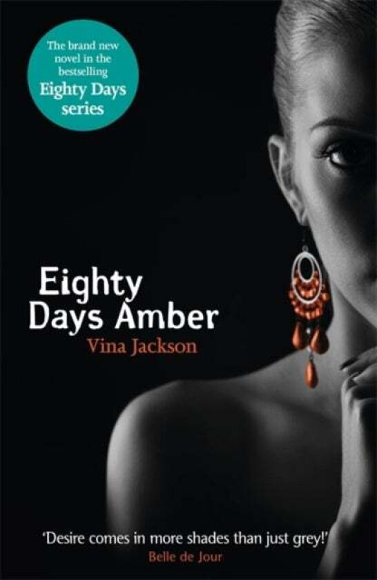 Eighty Days Amber av Vina Jackson