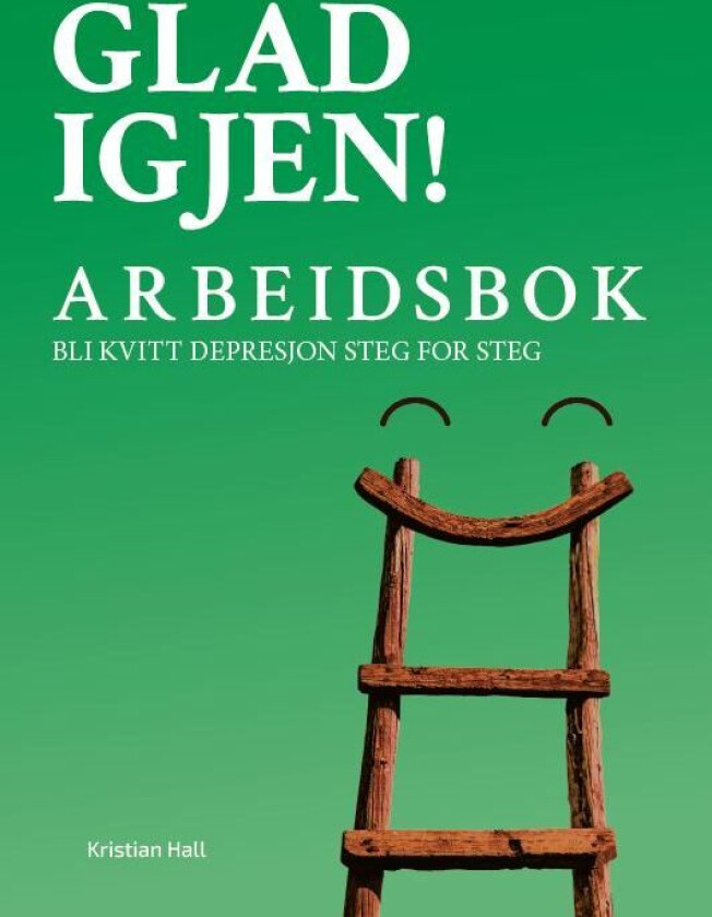 Glad igjen! av Kristian Hall