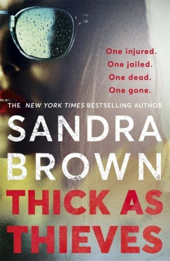 Thick as Thieves av Sandra Brown