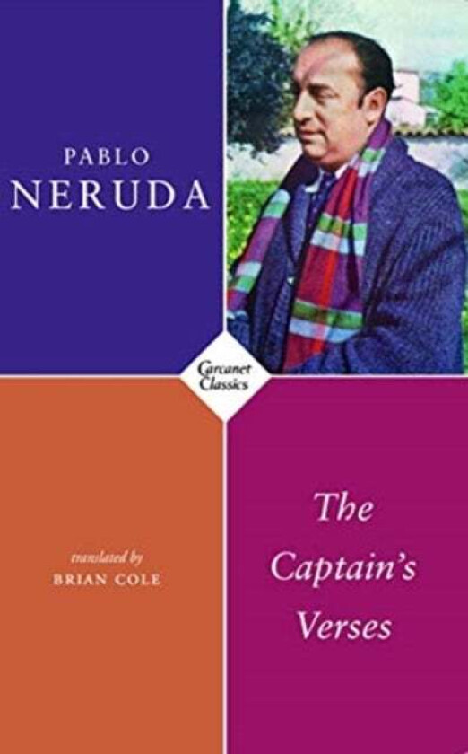 The Captain's Verses av Pablo Neruda