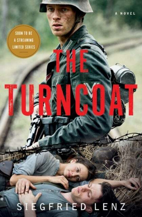 The Turncoat av Siegfried Lenz