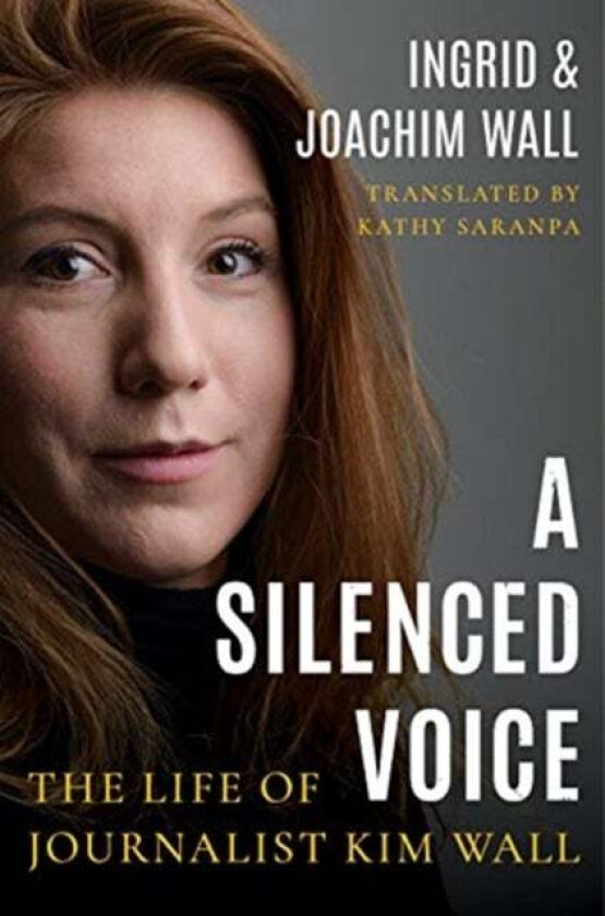 A Silenced Voice av Ingrid Wall, Joachim Wall
