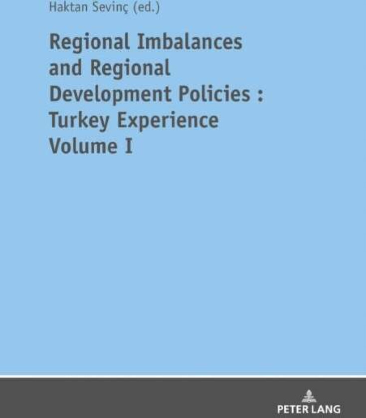 REGIONAL IMBALANCES AND REGIONAL DEVELOPMENT POLICIES