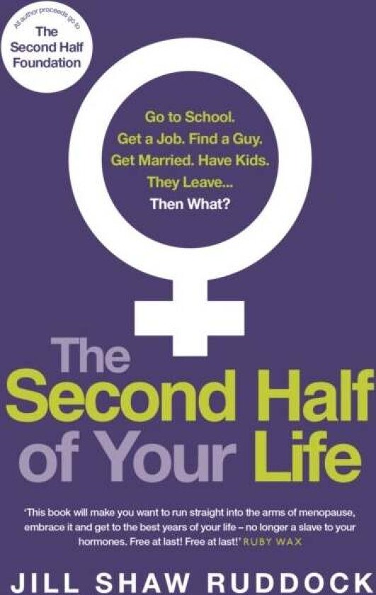 The Second Half of Your Life av Jill Shaw Ruddock