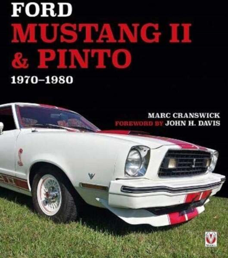 Ford Mustang II & Pinto 1970 to 80 av Marc Cranswick