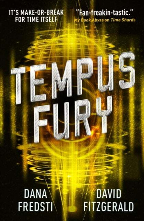 Time Shards - Tempus Fury av Dana Fredsti, David Fitzgerald