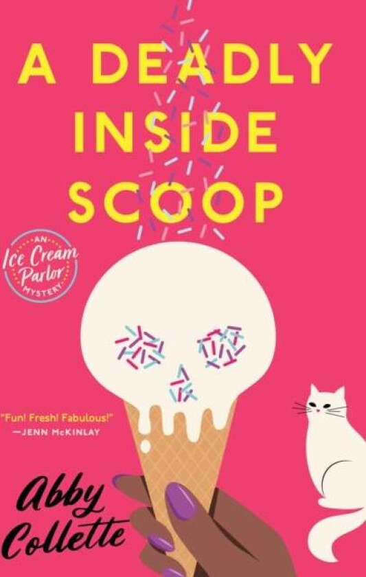 A Deadly Inside Scoop av Abby Collette