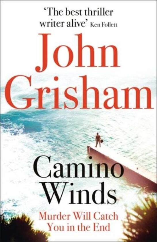 Camino Winds av John Grisham
