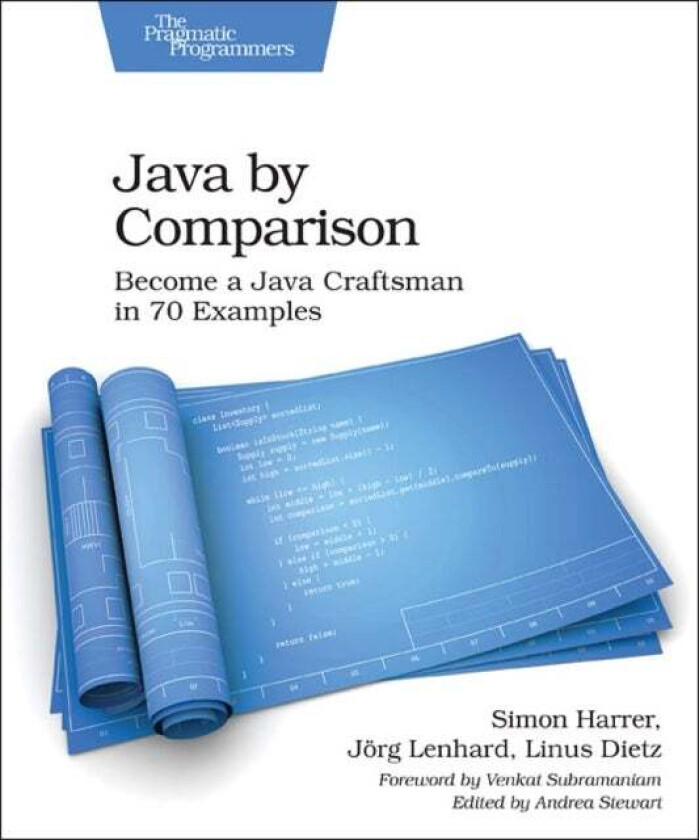 Java by Comparison av Simon Harrer, Joerg Lenhard, Linus Dietz
