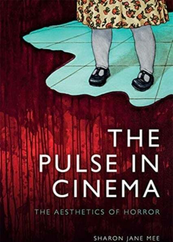 The Pulse in Cinema av Sharon Mee