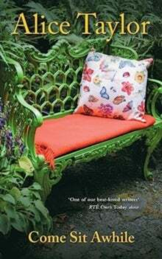 Come Sit Awhile av Alice Taylor