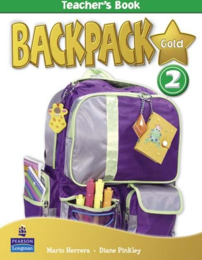 Backpack Gold 2 Teacher's Book New Edition av Mario Herrera, Diane Pinkley