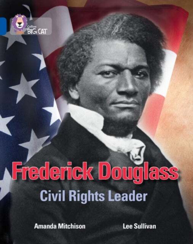 Frederick Douglass: Civil Rights Leader av Amanda Mitchison